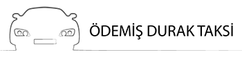 Ödemiş Taksi - Durak Taksi